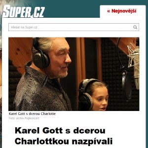 Karel Gott s dcerou Charlottkou nazpívali titulní píseň k další pohádce